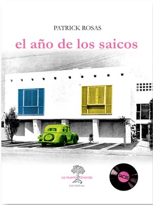 cover image of El año de los saicos